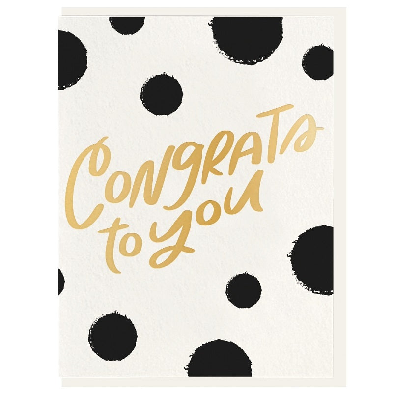 Dahlia Press Congrats To You - Letterpress + Foil Card